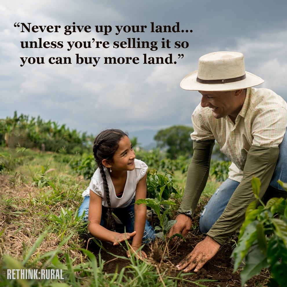 Dads Advice Never Give Up Your Land